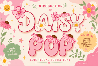 Daisy Pop Font for Crafty Projects & Designs